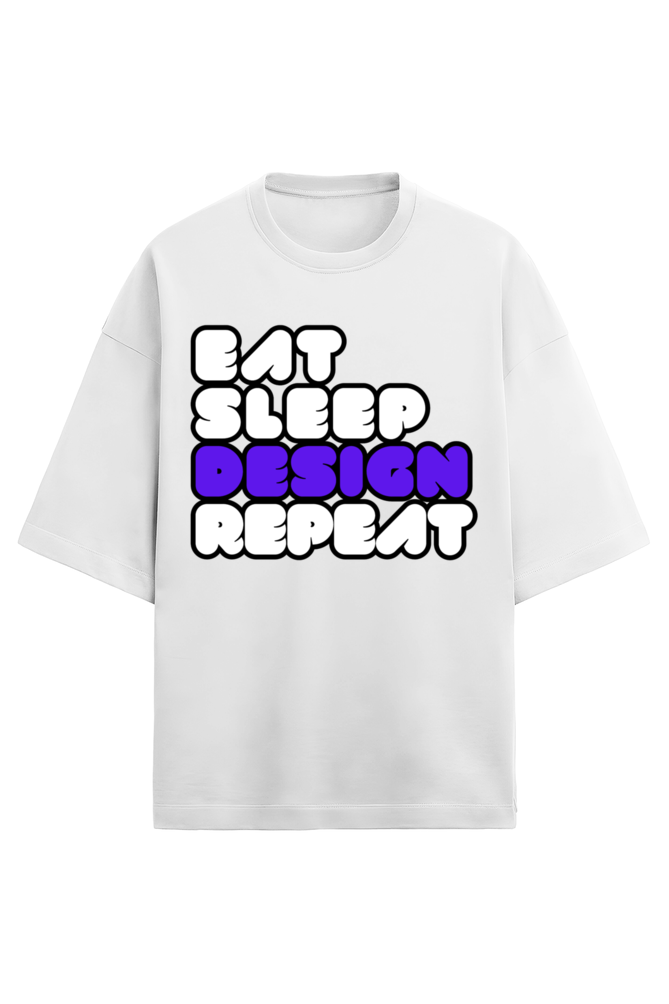 Eat Sleep Design Repeat Terry Oversized T-Shirt UNISEX