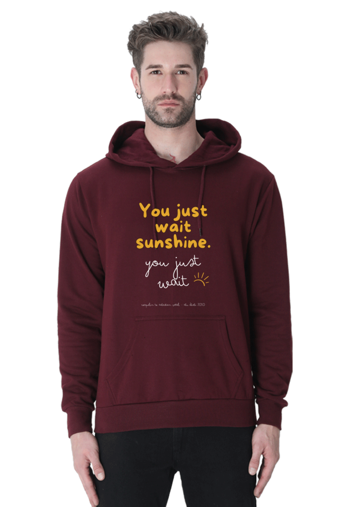 You Just Wait Sunshine Vettel White Text Hooded Sweat Shirt UNISEX