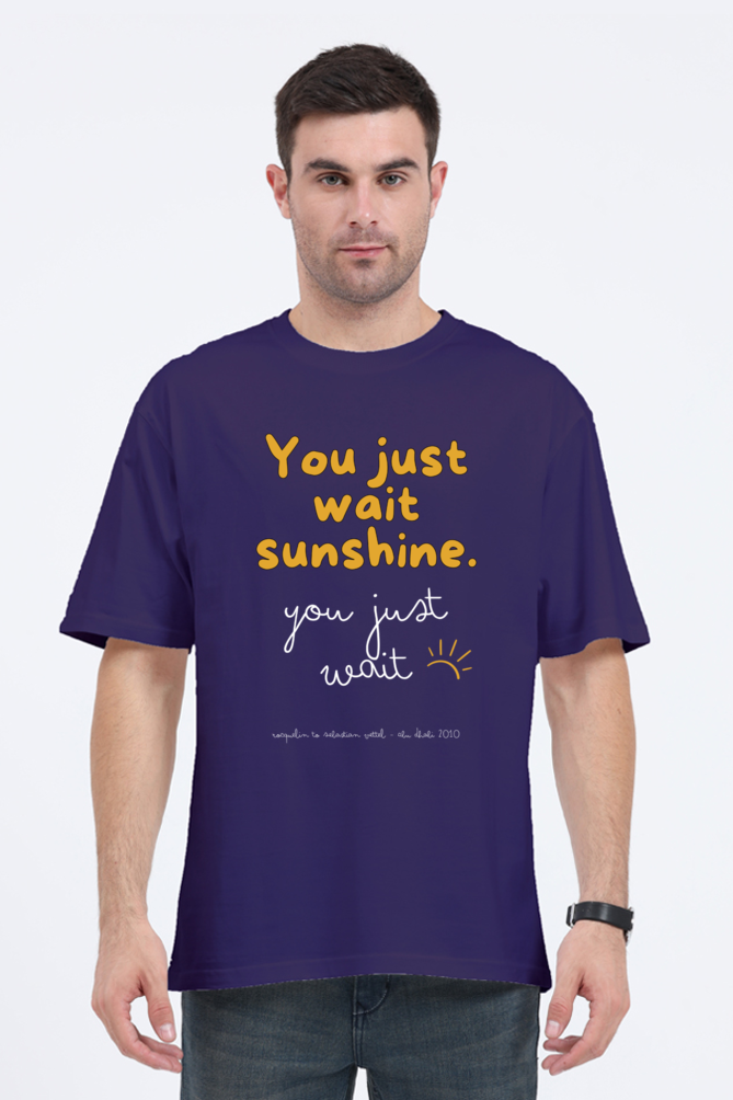 You Just Wait Sunshine Vettel White Text Oversized Classic T-Shirt UNISEX