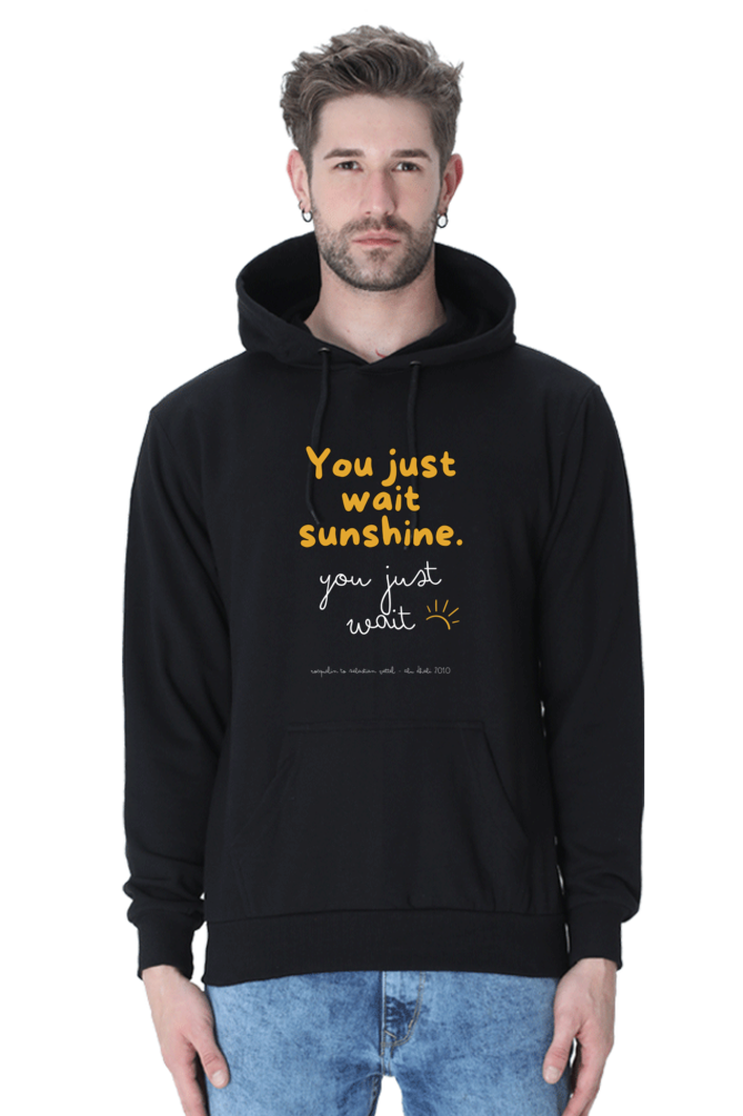 You Just Wait Sunshine Vettel White Text Hooded Sweat Shirt UNISEX