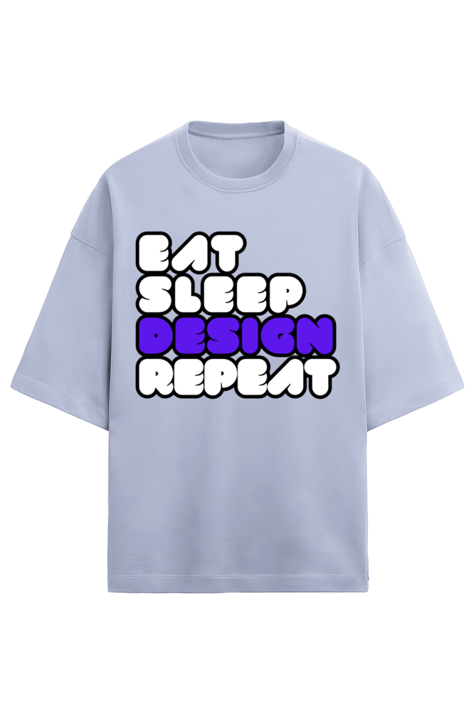 Eat Sleep Design Repeat Terry Oversized T-Shirt UNISEX